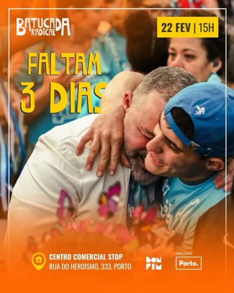 Cartaz do Desfile de Carnaval da Batucada Radical no Bonfim, com indicação da data 22 de fevereiro, programa do evento (Carnaval Infantil às 13h00, desfile às 15h00 e festa às 17h00), partida do Centro Comercial STOP até às Fontainhas, num ambiente colorido e festivo.