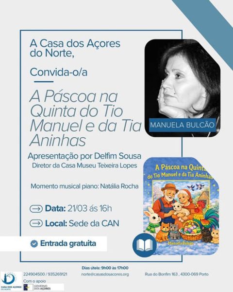 Apresentação do livro infantil “A Páscoa na Quinta do Tio Manuel e da Tia Aninhas” na Casa dos Açores do Norte, com ambiente familiar e atividades culturais.
