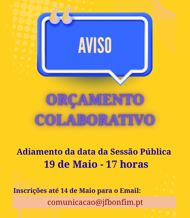 Cartaz do adiamento da sessão publica do orçamento colaborativo