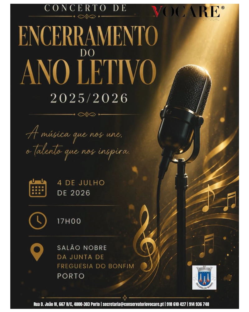Cartaz do Espetáculo de Encerramento do Ano Letivo 2025/2026, com informação sobre a realização do evento no Salão Nobre da Junta de Freguesia do Bonfim, data, hora e indicação do formulário para aquisição de bilhetes.