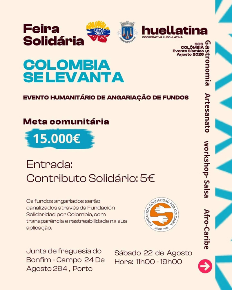 Feira Solidária Humanitária “Colômbia Se Levanta”, realizada na Junta de Freguesia do Bonfim, com gastronomia, artesanato, música, dança e atividades para apoiar as famílias afetadas pelo terramoto na Colômbia.